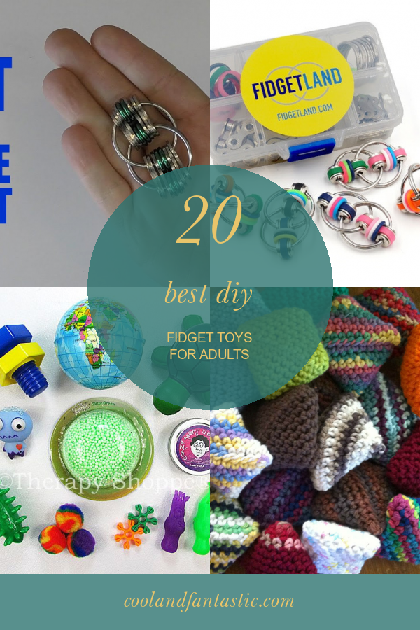 20 Best Diy Fidget toys for Adults Home, Family, Style and Art Ideas